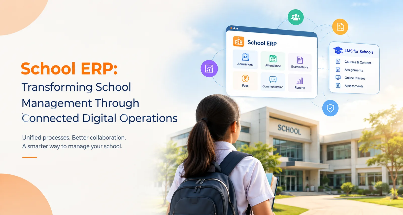 How School ERP Connects the Entire School Ecosystem